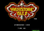 Prehistoric Isle 2