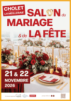 Salon du Mariage et de la Fête de Cholet - 21 et 22 Novembre 2026