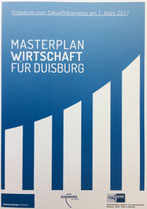 Zukunftskongress Masterplan Wirtschaft Duisburg Unternehmerverband IHK Niederrhein Düsseldorf Mercatorhalle Mülheim