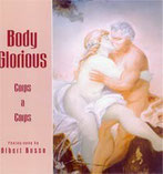 Body Glorious/Corps à Corps