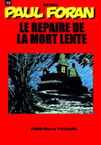 Télécharger 10 BD du T01 au T10 en PDF  (Paul Foran)