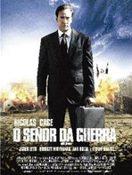 O señor da querra (2005)