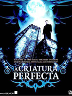 A criatura perfecta (2007)