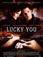 Lucky You (2007)
