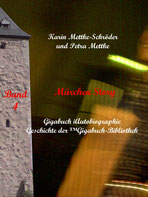 Petra Mettke und Karin Mettke-Schröder, ™Gigabuch-Bibliothek, iAutobiographie, Band 04