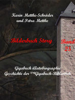 Petra Mettke und Karin Mettke-Schröder, ™Gigabuch-Bibliothek, iAutobiographie, Band 25