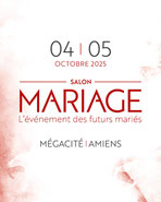 Salon du Mariage à Amiens 12 et 13 Octobre 2024