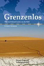 Grenzenlos - Mit dem Fahrrad 4 Jahre um die Welt - Wi + Gi Hofmann