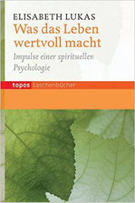 Was das Leben wertvoll macht - Buchempfehlung