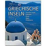Horizont GRIECHISCHE INSELN - Ionische Inseln - Kykladen - Kreta - Agäis - Dodkanes - 160 Seiten Bildband mit über 280 Bildern - STÜRTZ Verlag