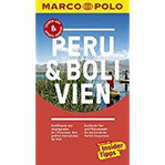 MARCO POLO Reiseführer Peru & Bolivien Reisen mit Insider-Tipps. Inklusive kostenloser Touren-App & Update-Service