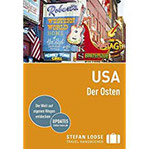 Stefan Loose Reiseführer USA, Der Osten mit Reiseatlas