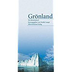 Grönland. Ein Reiselesebuch