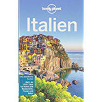 Lonely Planet Reiseführer Italien (Lonely Planet Reiseführer Deutsch)