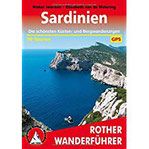 Sardinien Die schönsten Küsten- und Bergwanderungen. 70 Touren. Mit GPS-Daten