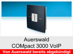 Funktionserweiterungen und Freischaltungen für Auerswald COMpact 3000VoIP": Weitere VoIP-Kanäle