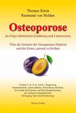 Osteoporose als Folge fehlerhafter Ernährung und Lebensweise - Buch