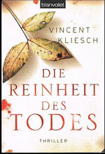 Vincent Kliesch, Die Reinheit des Todes, 320 Seiten, € 8,95