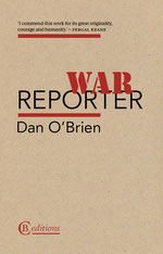War Reporter by Dan O'Brien