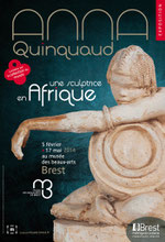 Affiche de l'exposition Anna Quinquaud. Une sculptrice en Afrique. Direction communication de Brest métropole océane. © ADAGP, Paris 2014