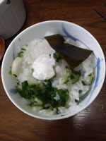~~七草粥・昆布トッピング~~