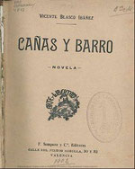 Vicente Blasco Ibáñez, Cañas y barro