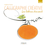 Calligraphie Créative, 22 x 22, 128 pages