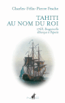 Tahiti au nom du roi, 10 x 16, 96 pages