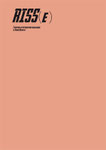 riss(e) n° 3, March 2013, graphic design Alessandro Di Pietro
