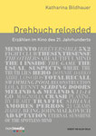 Katharina Bildhauer: Drehbuch reloaded