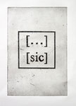 [...] [sic] Radierung, Ätzradierung (erster Zustand), 20,0 x 30,0 cm, 2013