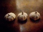 "Garlic" 11x16 $900 oil on canvas