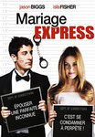 "Mariage express" (2006) par Eaulire