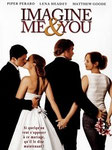 "Imagine me & You" (2006) par LoveMachine