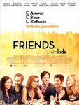 "Friends with kids" (2012) par Serial Loveuse