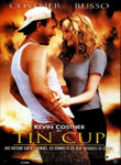 "Tin cup" (1996) par LoveMachine