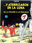 ...Y Aterrizaron en la Luna, de la Ficción a la Realidad. Primera Edición de 1988. Pasta dura