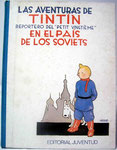 Tintín en el Pais de los Soviets. Cuarta Edición de 1989. Pasta dura