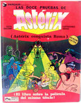 Las Doce Pruebas de Asterix - Asterix Conquista Roma. Edición 1976. Ediciones Junior. Tapa dura