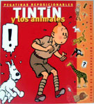Tintín y los Animales. Pegatinas Reposicionables. Primera Edición Noviembre 2002.
