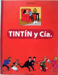 Tintín y Cía. Michael Farr, Primera Edición Septiembre 2008. Pasta dura