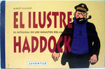 El Ilustre Haddock - El Integral de Insultos del Capitán. Albert Algoud. Edición 1996. Tapa dura