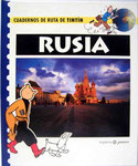 Cuadernos de Ruta de Tintín - Rusía. Primera Edición Marzo de 1996. Pasta dura