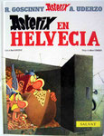 Asterix en Helvecia. Edición 2005. Editorial Salvat. Tapa dura