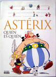 Asterix Quién es Quién. Editado en 2000. Editorial El País Aguilar. Tapa blanda