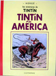 Tintín en América. Edición Original. Edición 2001. Pasta dura
