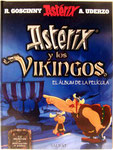 Asterix y los Vikingos. Edición 2006. Editorial Salvat. Tapa dura