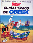 El Mal Trago de Obelix. Primera Edición Octubre de 1996. Editorial Planeta Junior. Tapa dura