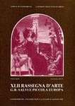 XLII rassegna d'Arte G. B. Salvi - Piccola Europa - A.A.V.V. - Edizioni Editrice Fortuna, Fano - 1993