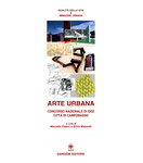 Arte Urbana Concorso Nazionale di idee - Città di Campobasso - a cura di Fabrizio Fabbri - Gangemi Editore, Roma - 1997 - ISBN 88-7448-741-X